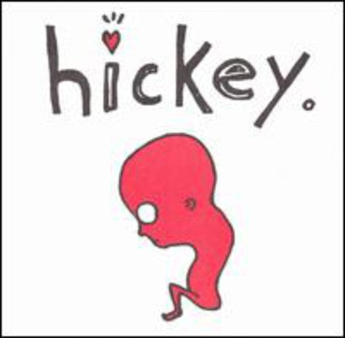 the album cover for Hickey - Hickey