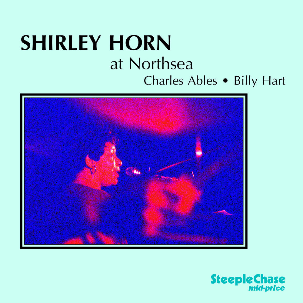 the album cover for Shirley Horn - At Northsea
