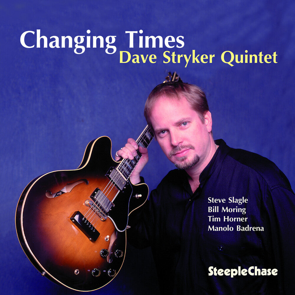 the album cover for Dave Stryker - Changing Times