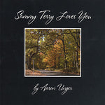 the album cover for Aaron Unger - Sammy Terry Loves You