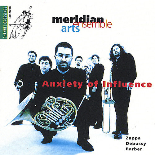 the album cover for Meridian Arts Ensemble - Anxiety of Influence
