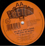 Da Wild Pitch Boys : This Track Is Massive / I Believe In Music (12")