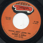 Brenda & Albert : Talking About Loving You / This Has Happened Before (7", Single, Styrene, Mon)