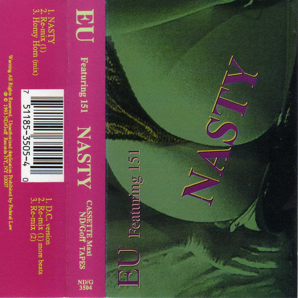 EU* Featuring 151 (5) : Nasty (Cass, Maxi)