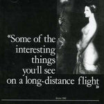 the album cover for Various Artists - Some Of The Interesting Things You'll See On A Long Distance Flight