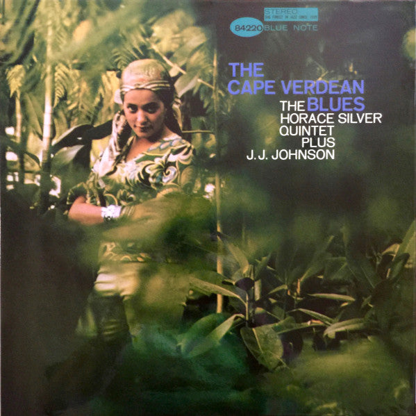 The Horace Silver Quintet Plus J.J. Johnson : The Cape Verdean Blues (LP, Album, Ltd, RE, RM, Gat)