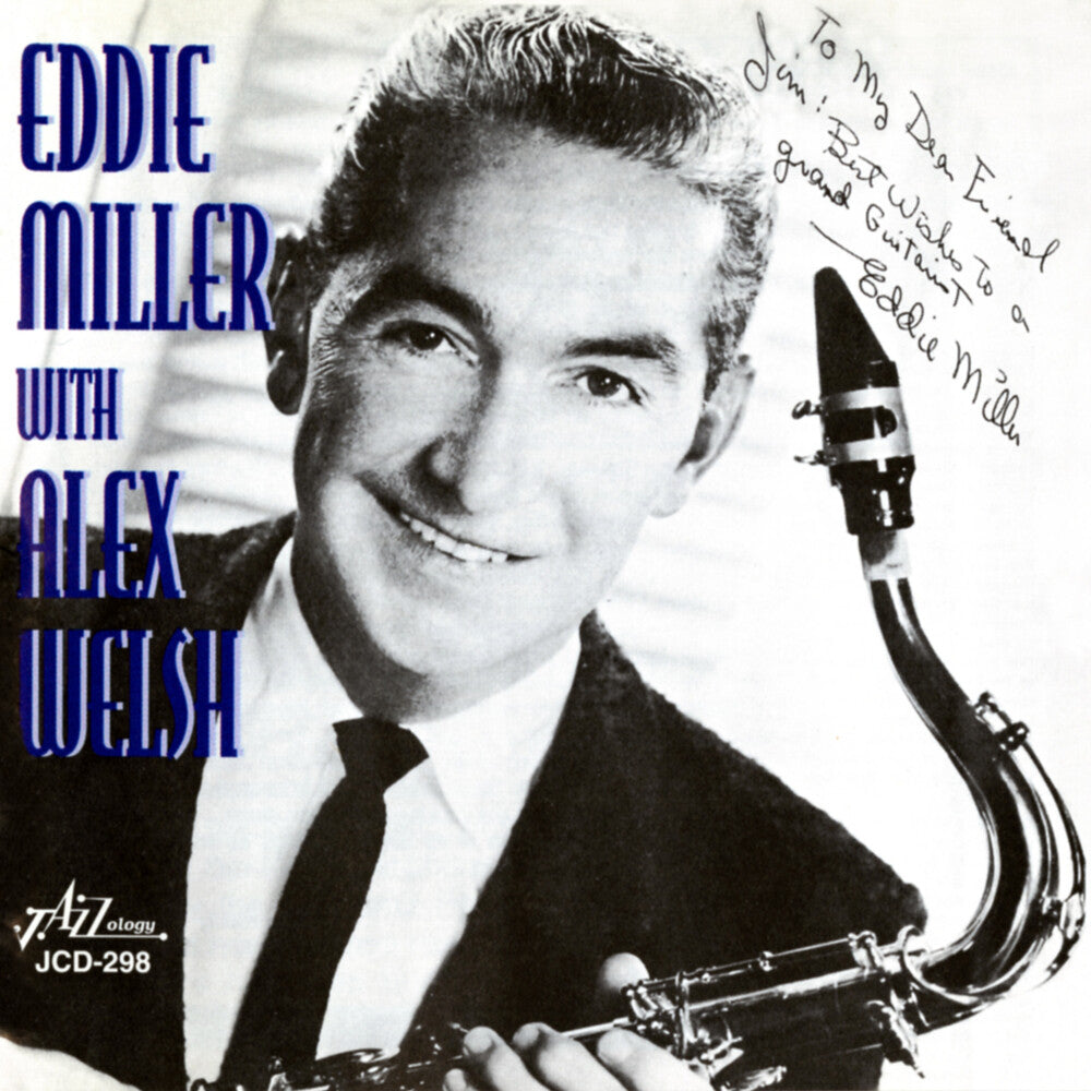 the album cover for Miller/Welsh - Eddie Miller with the Alex Welsh Jazz Band