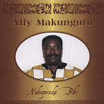 the album cover for Ally Makunguru - Nakupenda Bibi