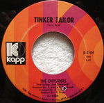 The Outsiders (4) : Tinker Tailor (7", Single)