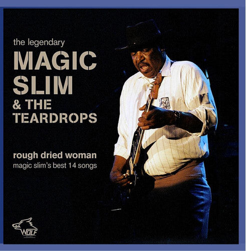 Magic Slim - Rough Dried Woman (CD)