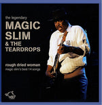Magic Slim - Rough Dried Woman (CD)