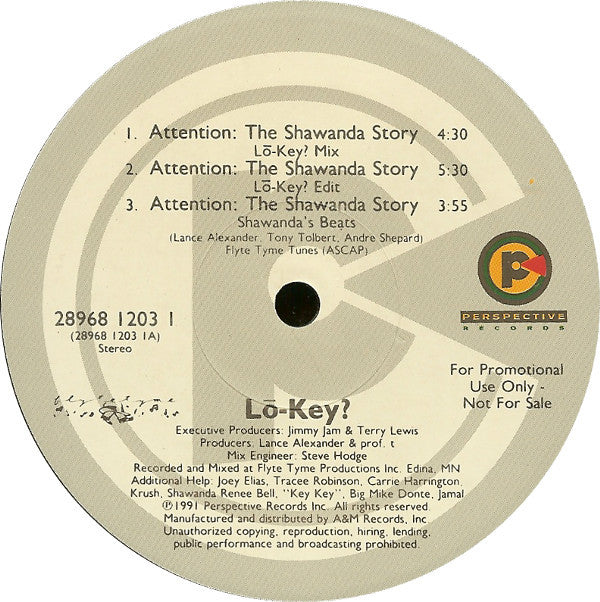 Lo-Key? : Attention: The Shawanda Story (12", Promo)