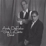 the album cover for Andy DeFalco and The Joe LoCasto Band - Andy Defalco & the Joe Locasto Band