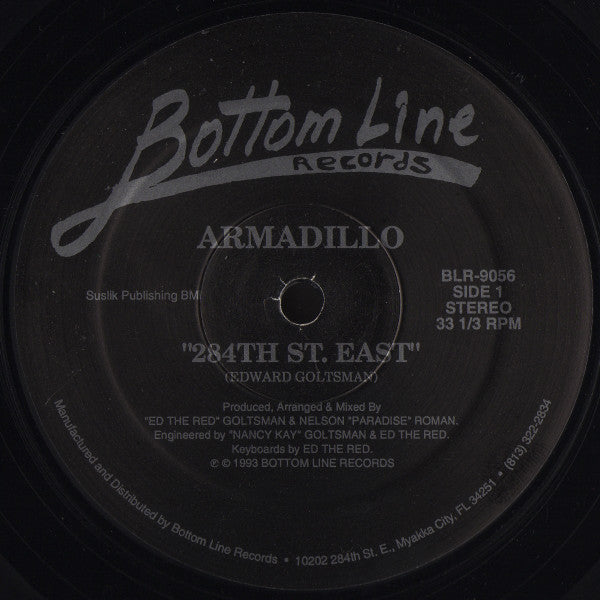 Armadillo (2) : I Feel The Love / 284th St. East (12")