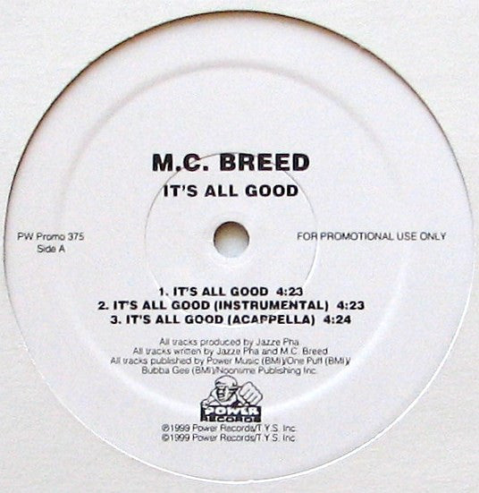 M.C. Breed* : It's All Good (12", Promo)