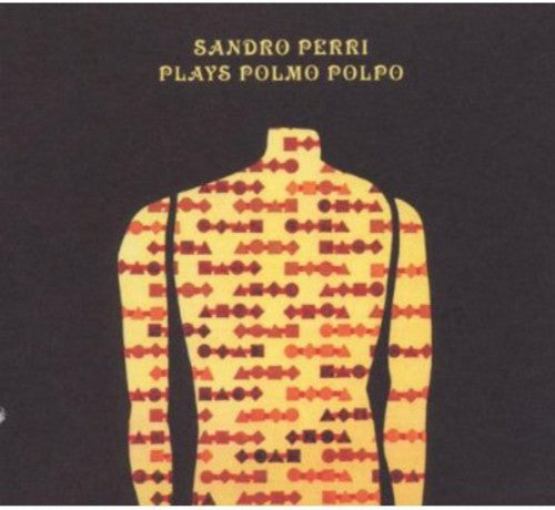 the album cover for Sandro Perri - Plays Polmo Polpo
