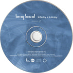 Big Bud : Infinity + Infinity (CD, Album, Mixed, Dig)