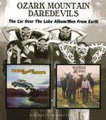 Temerarios de las Montañas Ozark - Álbum "El coche sobre el lago"/Hombres de la Tierra (CD)