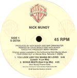 Nick Mundy : You Look Like You Wanna Be Loved (12")
