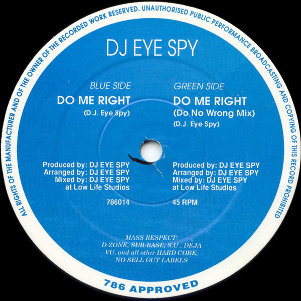 DJ Eye Spy : Do Me Right (12")