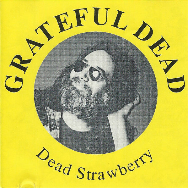 Grateful Dead* : Dead Strawberry (CD, Ltd, Num, Unofficial)
