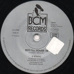 2 Static : Boy, I'll House Ya (12")