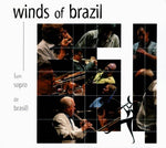the album cover for Winds of Brazil - Winds Of Brazil (Um Sopro De Brasil)