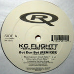 KC Flightt Featuring Kymbali : Bot Dun Bot (Remixes) (12")