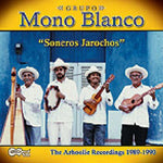 the album cover for Grupo Mono Blanco - Soneros Jarochos