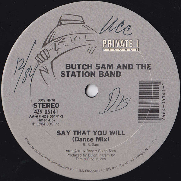 Butch Sam And The Station Band : Say That You Will (12")