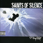 the album cover for Saints Of Silence - Stray Bullet