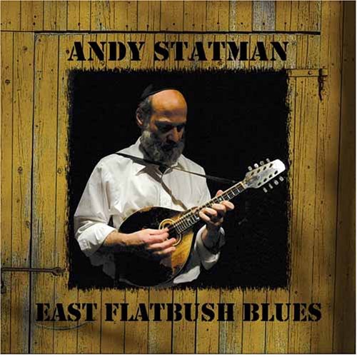the album cover for Andy Statman - East Flatbush Blues