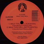 K-Stone : Walk Thru Hell (12")
