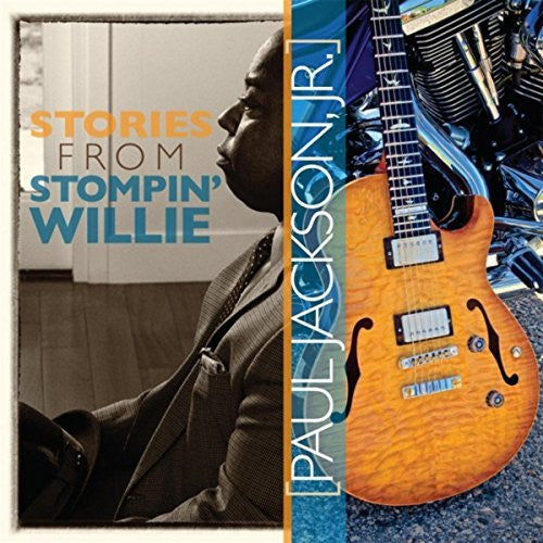 Paul Jackson Jr. : Stories From Stompin' Willie (CD, Album)