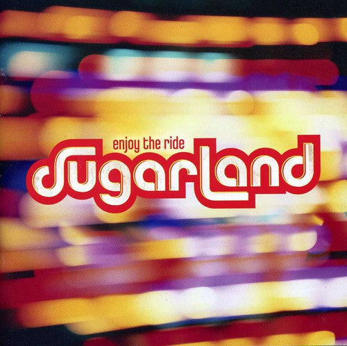 Sugarland - Disfruta el viaje (CD)