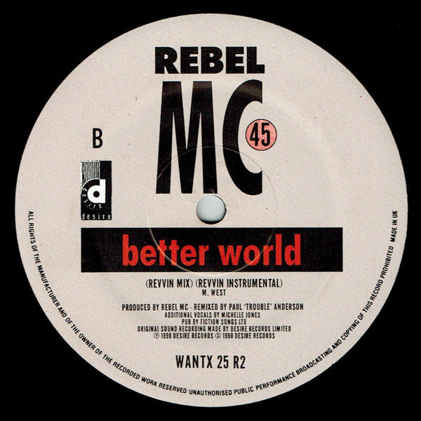 Rebel MC : Better World (Jungle Brothers / Paul "Trouble" Anderson Remixes) (12")
