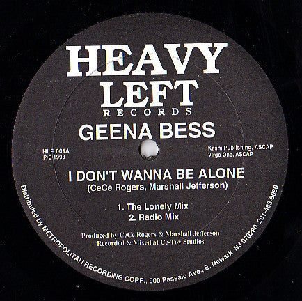 Geena Bess : I Don't Wanna Be Alone (12")