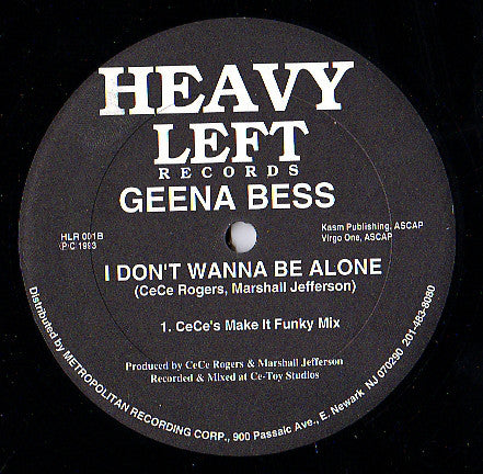 Geena Bess : I Don't Wanna Be Alone (12")