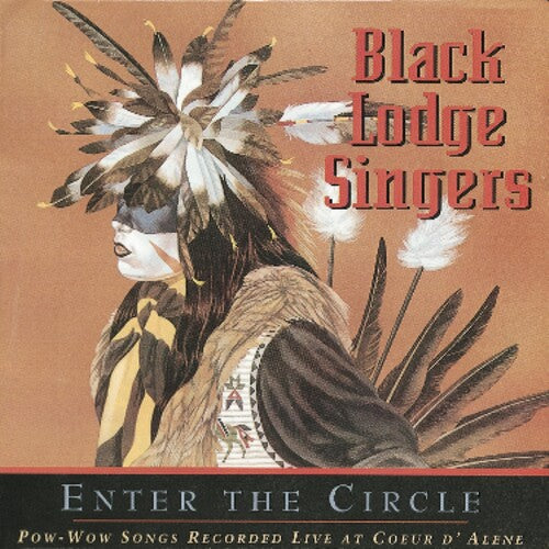 The Black Lodge Singers - Pow-wow Songs Recorded Live (CD)