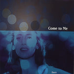 the album cover for Ileen - Come to Me