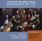 the album cover for Adrian Chandler - Rise of the North Italian Violin Concerto 1960 1