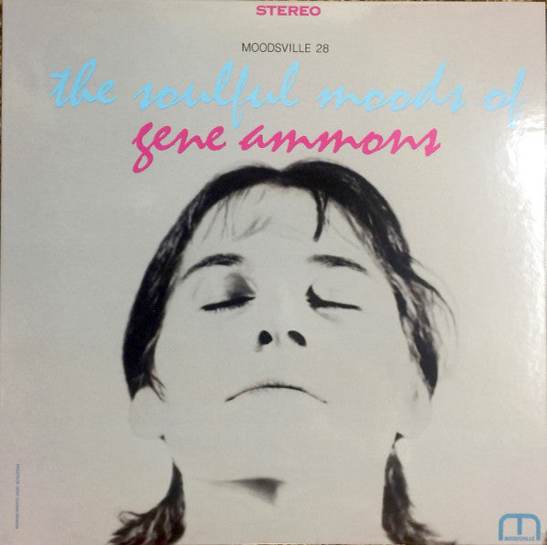 Gene Ammons : The Soulful Moods Of Gene Ammons (LP, Album, Ltd, Num, RE, RM, 200)