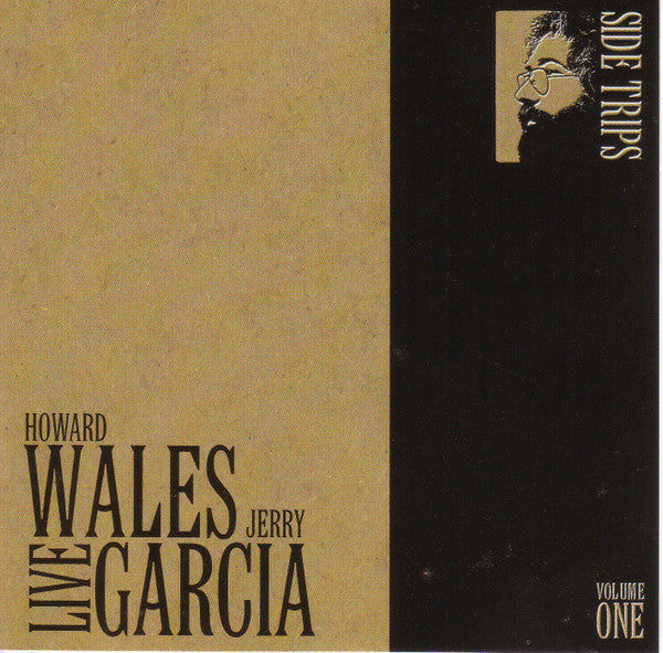 Howard Wales And Jerry Garcia : Howard Wales And Jerry Garcia Live: Side Trips Volume One (CD, Album)