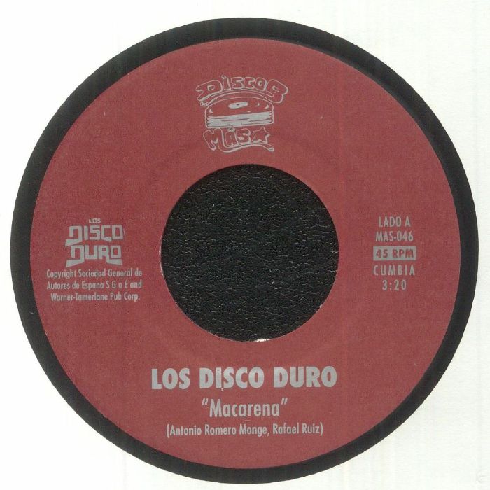 Los Disco Duro - Macarena / Musica Chiquita (45)