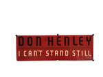 Don Henley - Promo for I Can't Stand Still