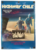 A retro-style poster for the band Highway Chile's album 'Storybook Heroes', featuring a blue border, stylized figures in space, and a small inset photo of the band performing live.