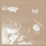 Frail - No Industry (Cassette)