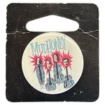 Mudhoney Pin