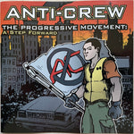 (中古) Anti-Crew - Progressive Movement: A Step F
