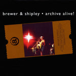 (中古品) Brewer & Shipley - Archive Alive!